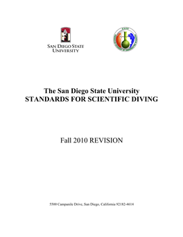 The San Diego State University STANDARDS for SCIENTIFIC DIVING Fall 2010 REVISION