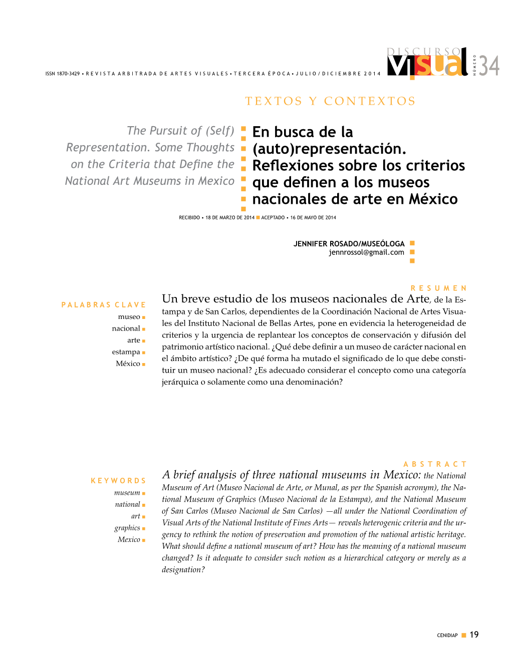 Representación. Reflexiones Sobre Los Criterios Que Definen a Los Museos Nacionales De Arte En México TEXTOS Y JENNIFER ROSADO CONTEXTOS