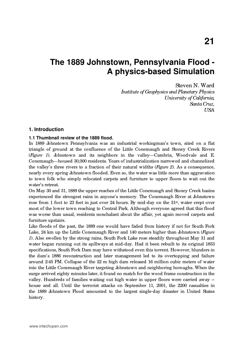 The 1889 Johnstown, Pennsylvania Flood - a Physics-Based Simulation