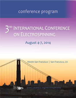 3Rd International Conference on Electrospinning August 4-7, 2014