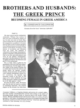Brothers and Husbands: the Greek Prin Ce Becoming Female in Greek America