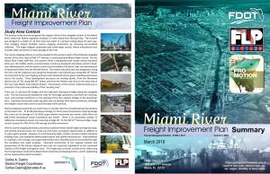MIAMI RIVER FREIGHT IMPROVEMENT PLAN Plan Recommendations the Plan Identified a Wide Range of Improvement Actions to Facilitate Freight Mobility in the Study Area