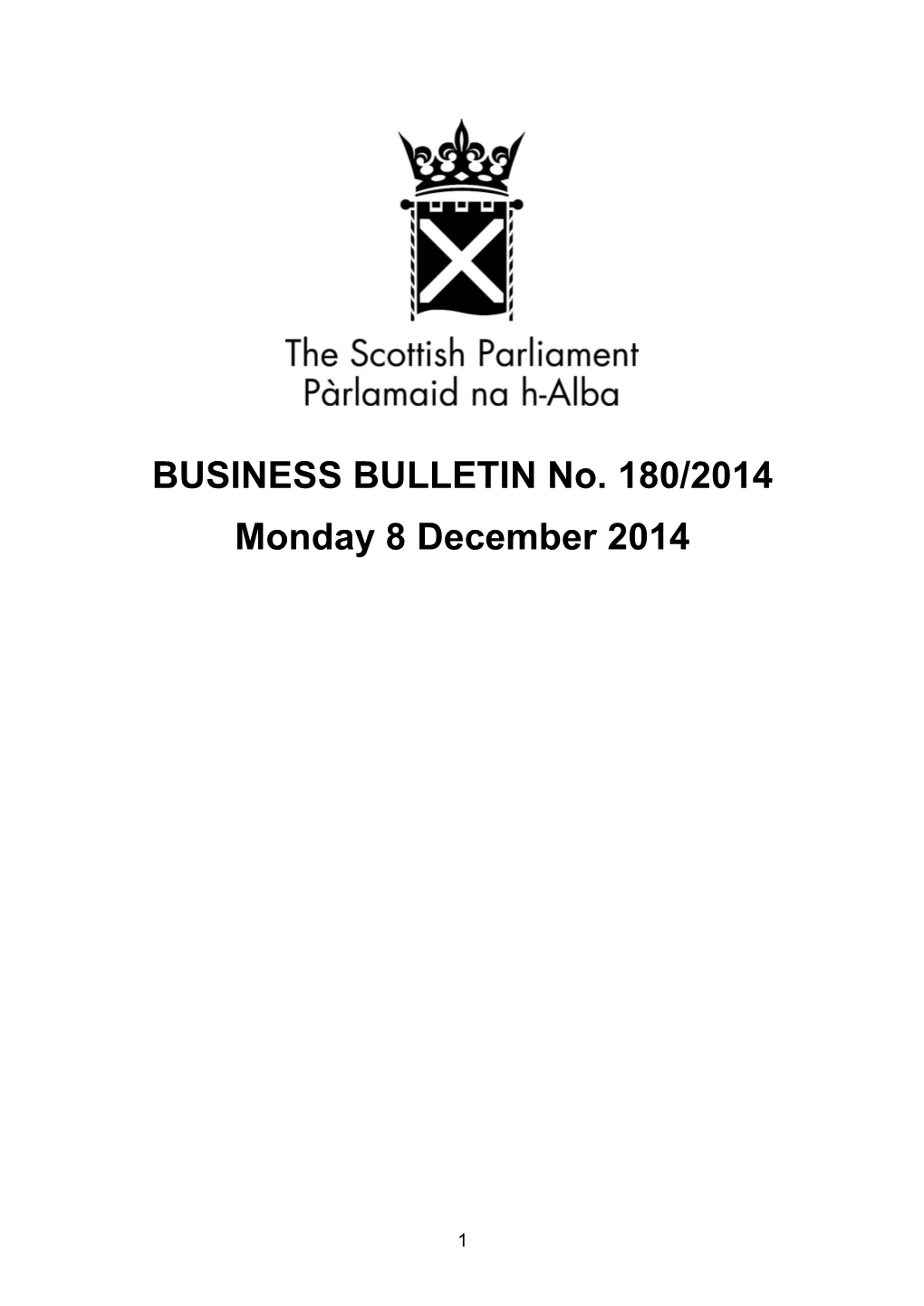 BUSINESS BULLETIN No. 180/2014 Monday 8 December 2014