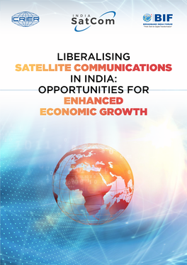 Liberalising Satellite Communications in India: Opportunities for Enhanced Economic Growth