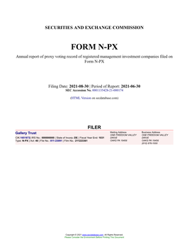 Gallery Trust Form N-PX Filed 2021-08-30