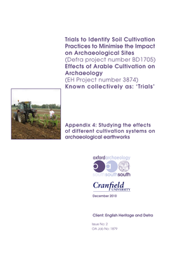 Trials to Identify Soil Cultivation Practices to Minimise the Impact on Archaeological Sites (Defra Project Number BD1705) Effec