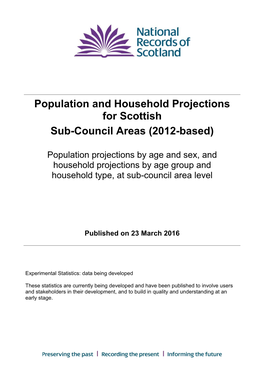 Population and Household Projections for Scottish Sub-Council Areas (2012-Based)