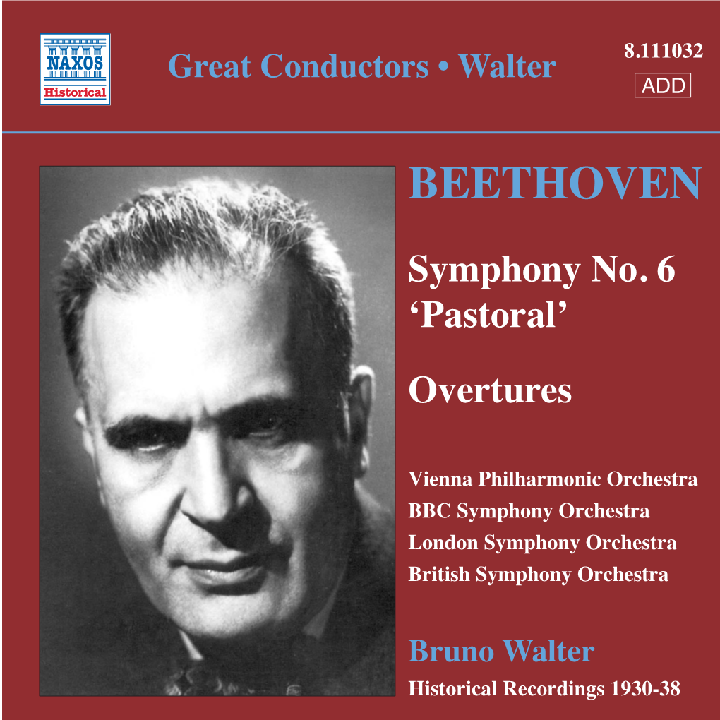 BRUNO WALTER Conducts BEETHOVEN London Symphony Orchestra Recorded on 12Th September, 1938 in EMI Abbey Road Studio No