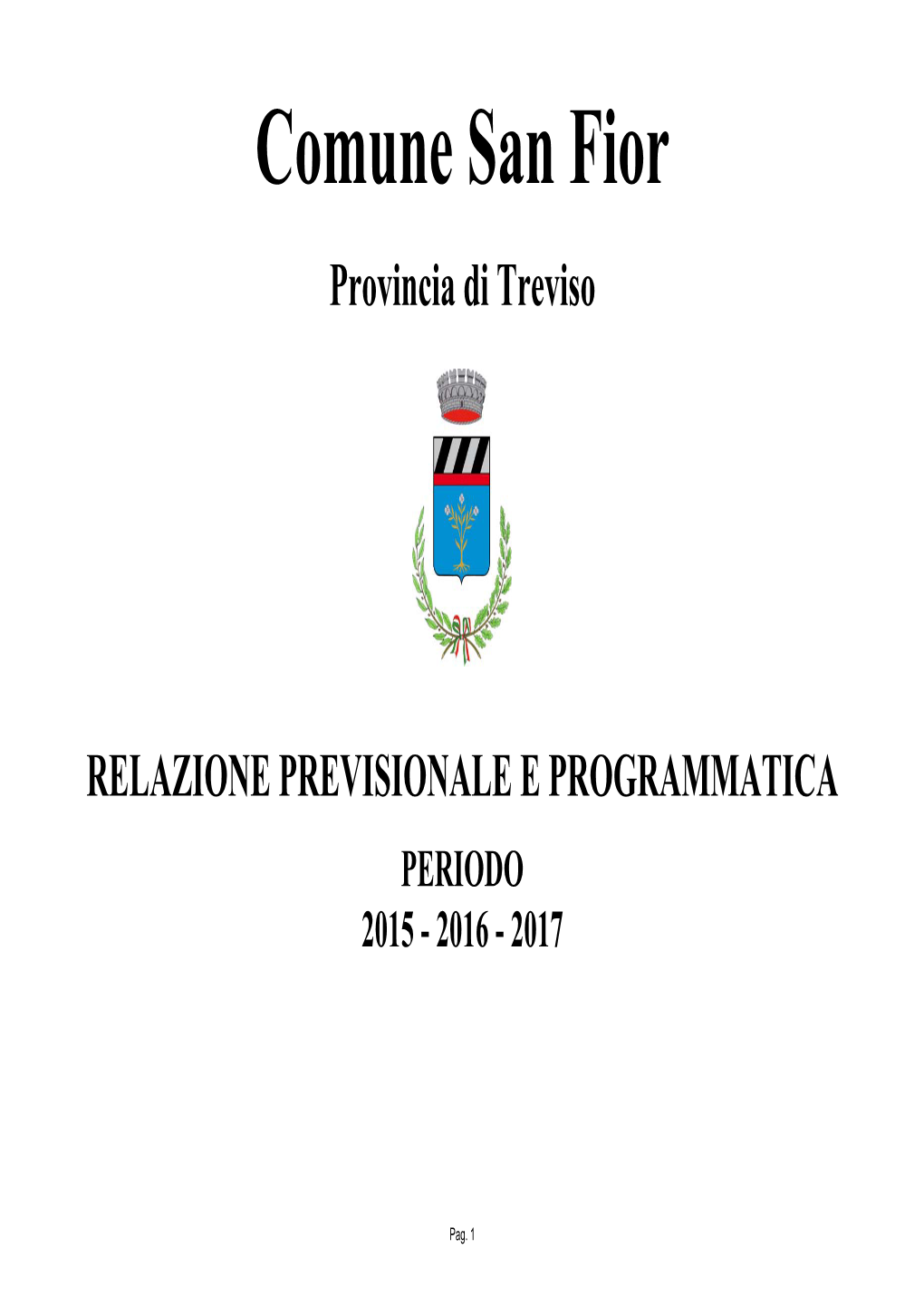 Relazione Previsionale E Programmatica -.:: Comune Di San