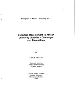 Collection Development in African University Libraries - Challenges and Frustrations