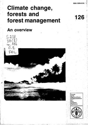 126 Climate Change, Forests and Forest Management