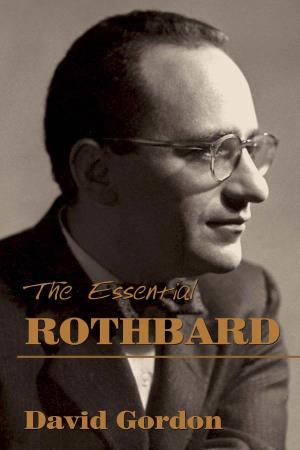 The Essential Rothbard