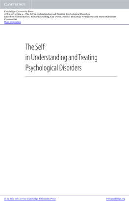 The Self in Understanding and Treating Psychological Disorders Edited by Michael Kyrios, Richard Moulding, Guy Doron, Sunil S