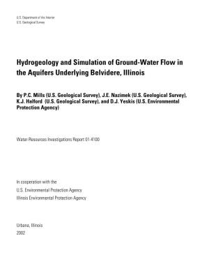 Hydrogeology and Simulation of Ground-Water Flow in the Aquifers Underlying Belvidere, Illinois