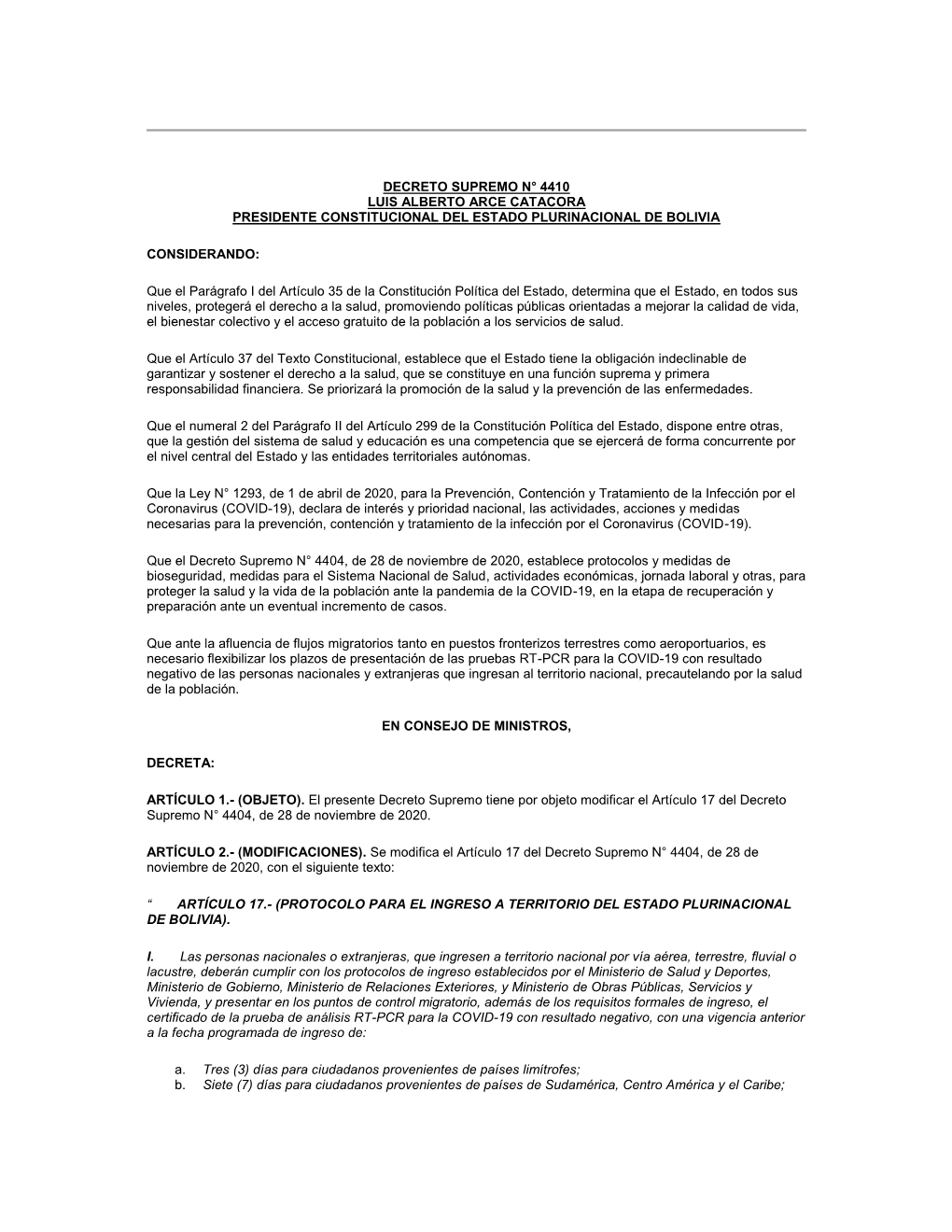 Decreto Supremo N° 4410 Luis Alberto Arce Catacora Presidente Constitucional Del Estado Plurinacional De Bolivia