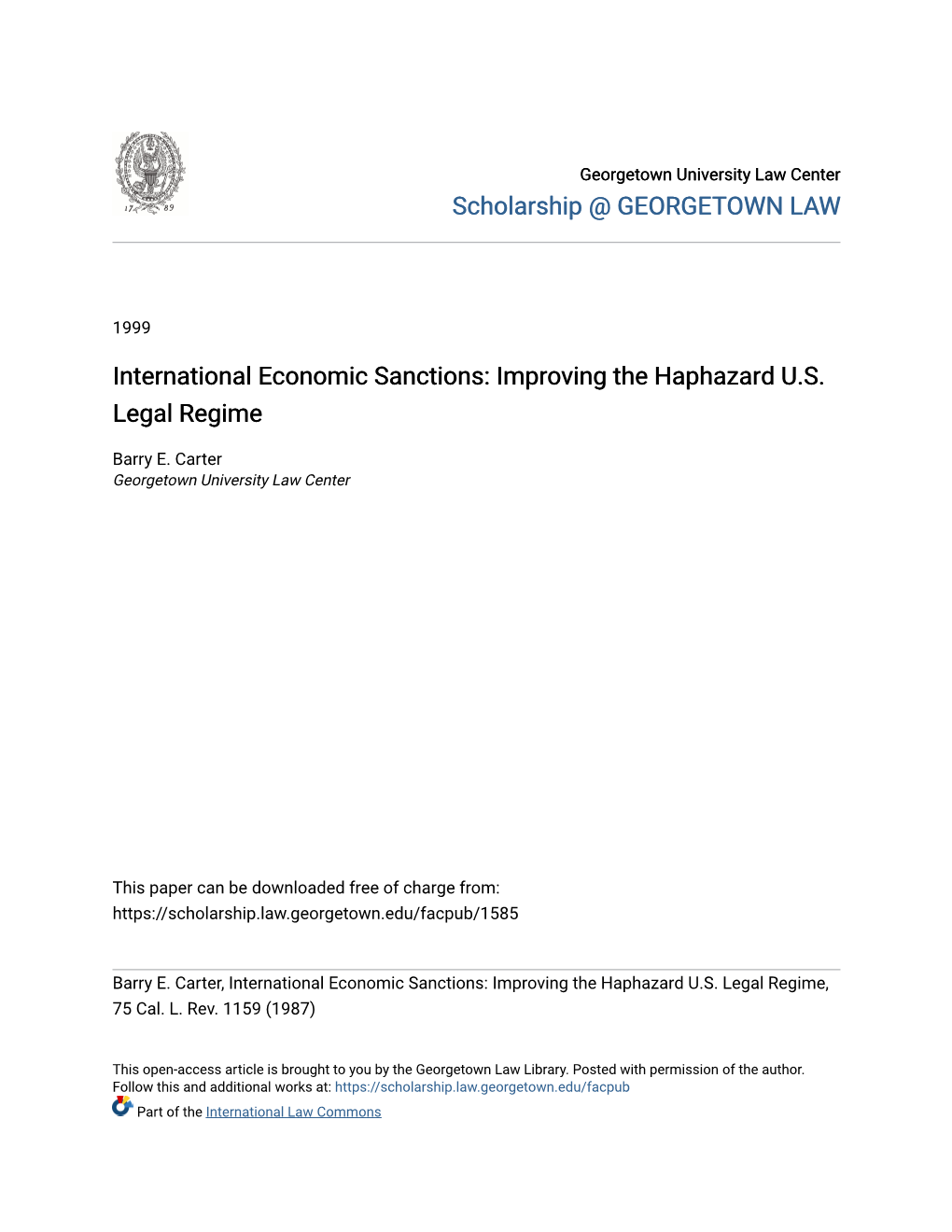 International Economic Sanctions: Improving the Haphazard U.S. Legal Regime