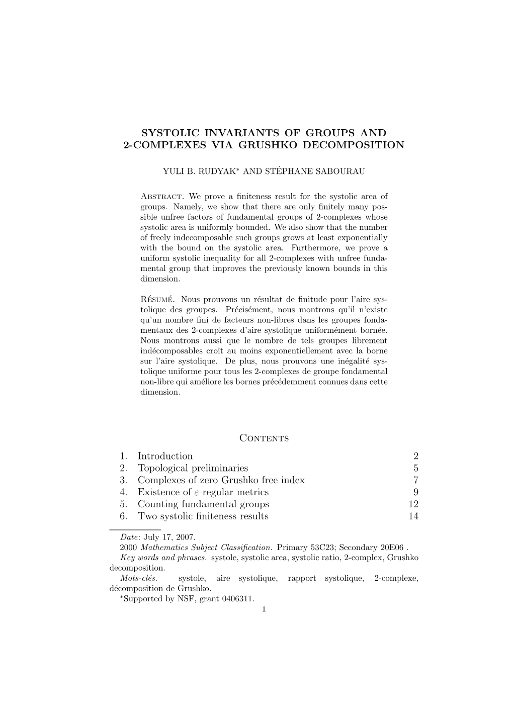 Systolic Invariants of Groups and 2-Complexes Via Grushko Decomposition