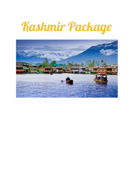 Kashmir Package 5N Kashmir Day Wise Itinerary