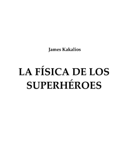 La Física De Los Superhéroes