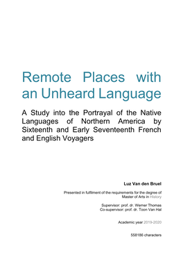 Remote Places with an Unheard Language