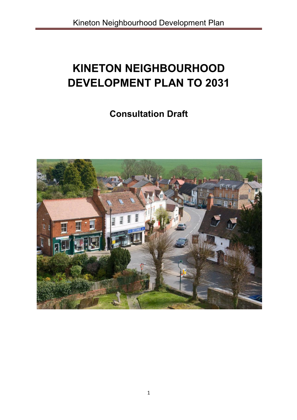 Kineton Neighbourhood Development Plan