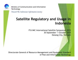Satellite Regulatory and Usage in Indonesia