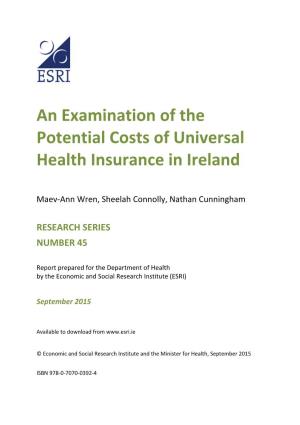 An Examination of the Potential Costs of Universal Health Insurance in Ireland