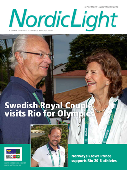 Swedish Royal Couple Visits Rio for Olympics