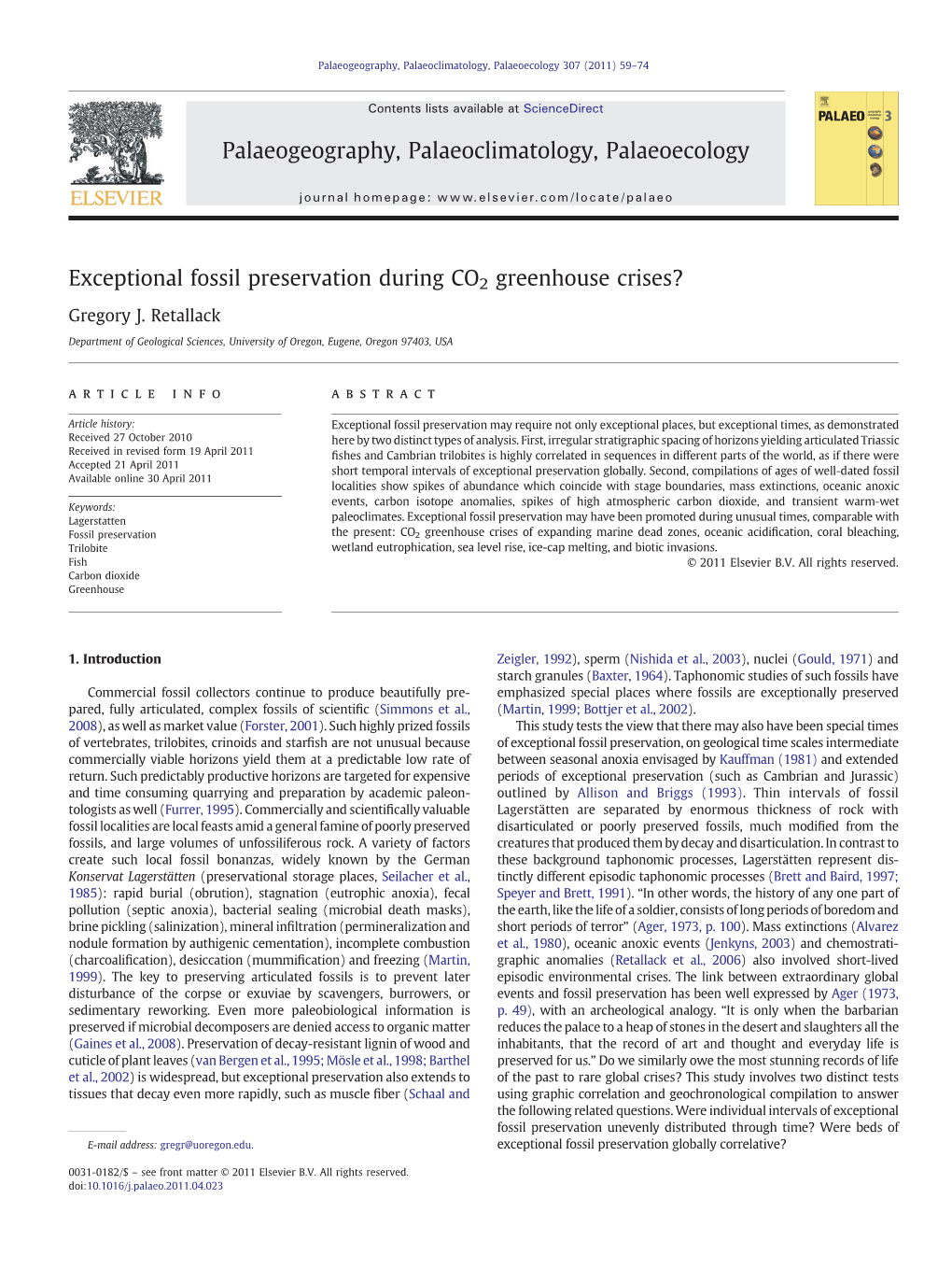 Exceptional Fossil Preservation During CO2 Greenhouse Crises? Gregory J