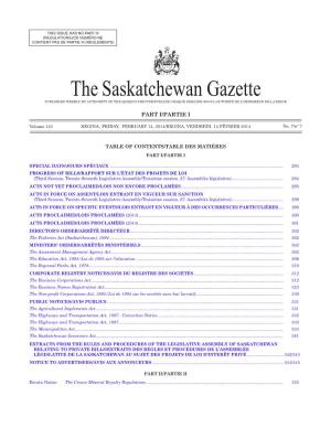 The Saskatchewan Gazette, February 14, 2014 293 (Regulations)/Ce Numéro Ne Contient Pas De Partie Iii (Règlements)