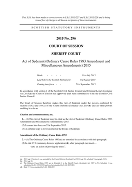 Act of Sederunt (Ordinary Cause Rules 1993 Amendment and Miscellaneous Amendments) 2015