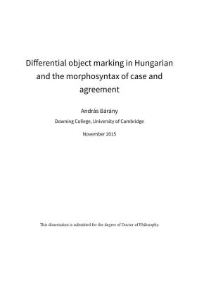 Differential Object Marking in Hungarian and the Morphosyntax of Case and Agreement