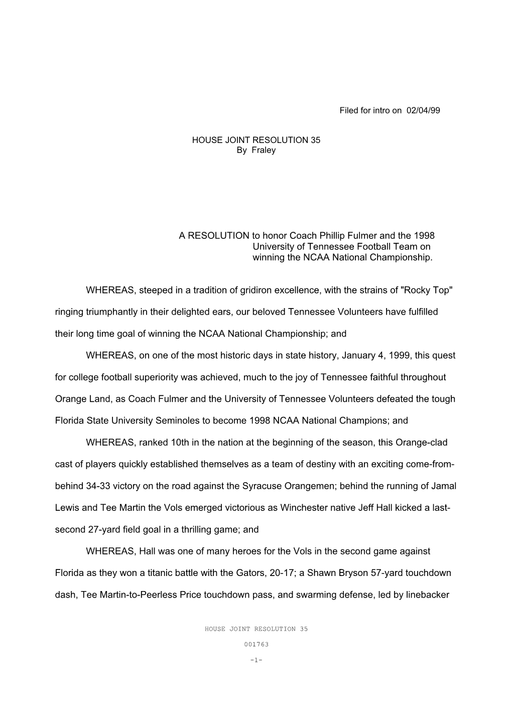 A RESOLUTION to Honor Coach Phillip Fulmer and the 1998 University of Tennessee Football Team on Winning the NCAA National Championship