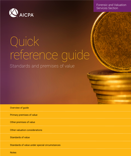 Quick Reference Guide Standards and Premises of Value