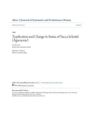 Typification and Change in Status of Yucca Schottii (Agavaceae) Lee W