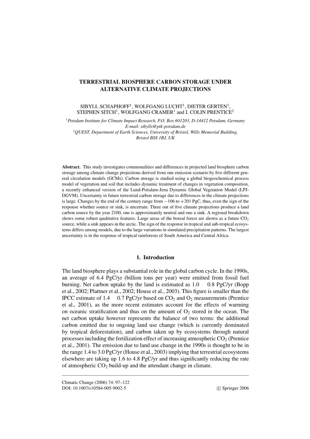 Terrestrial Biosphere Carbon Storage Under Alternative Climate Projections