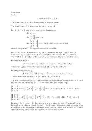 Cofactor Expansions the Determinant Is a Scalar Characteristic of a Square