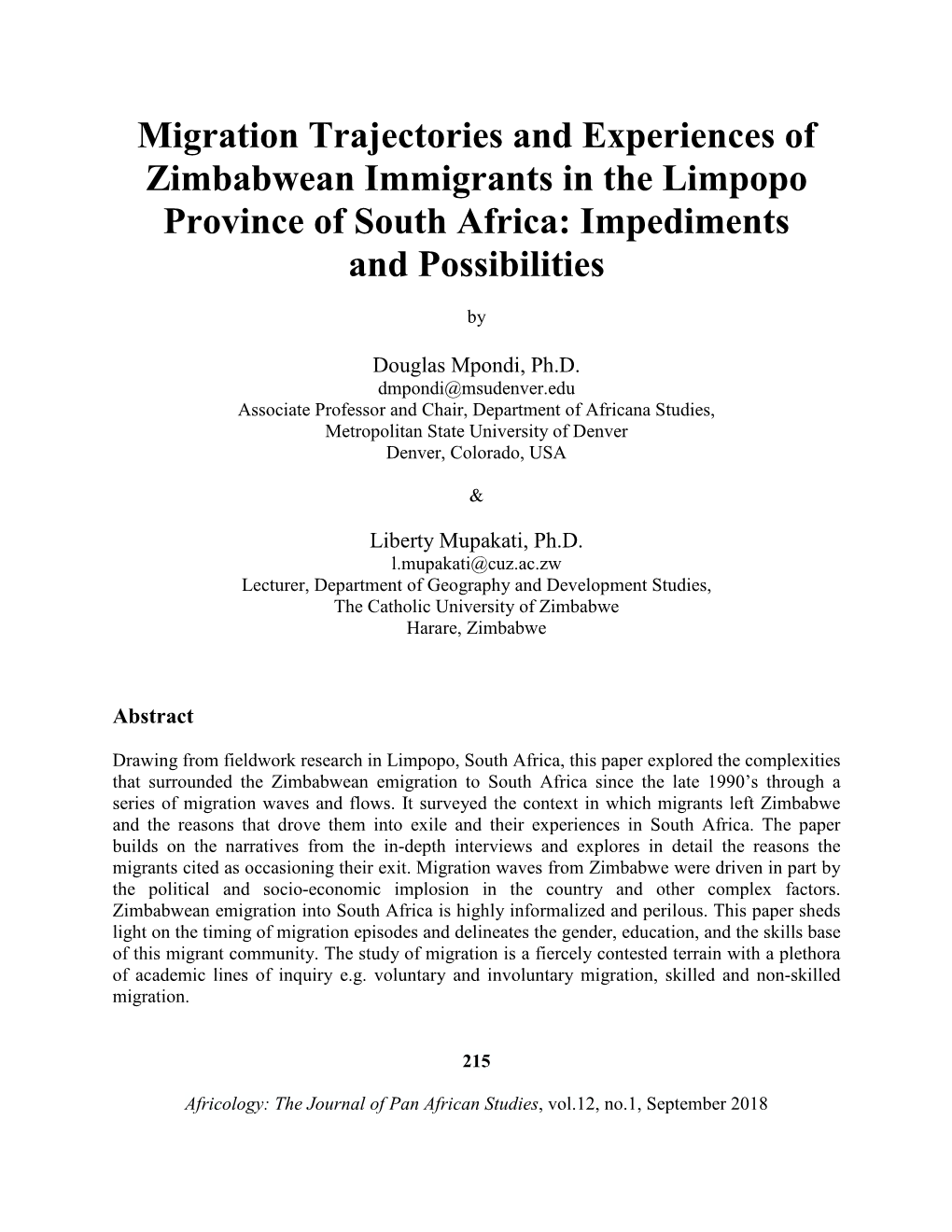 Migration Trajectories and Experiences of Zimbabwean Immigrants in the Limpopo Province of South Africa: Impediments and Possibilities