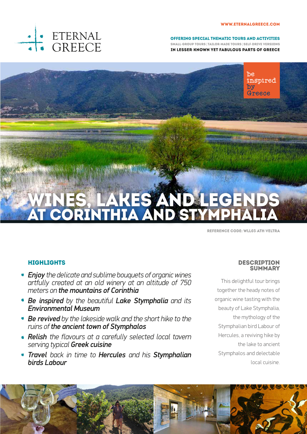 Wines, Lakes and Legends at Corinthia and Stymphalia