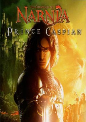 1 the Chronicles of Narnia: Prince Caspian