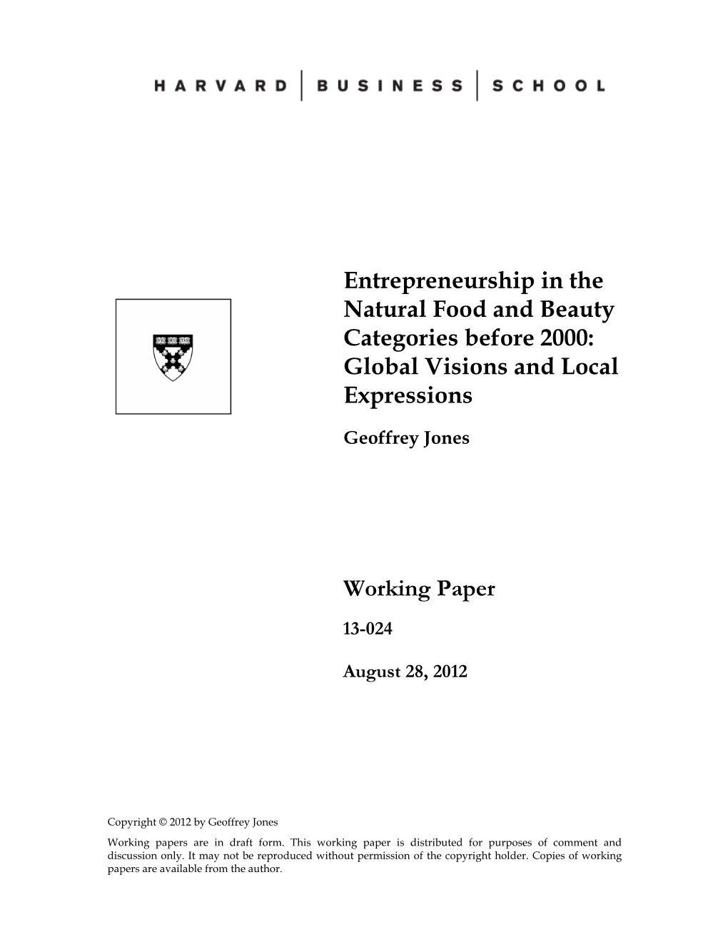 Entrepreneurship in the Natural Food and Beauty Categories Before 2000: Global Visions and Local Expressions