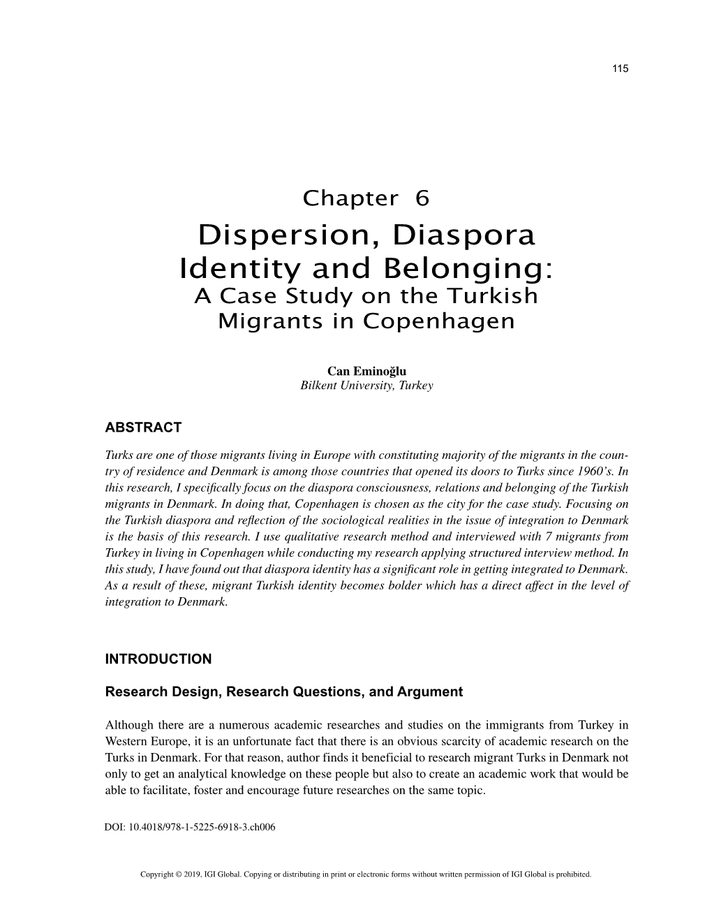 Dispersion, Diaspora Identity and Belonging: a Case Study on the Turkish Migrants in Copenhagen