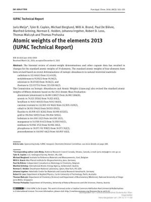 Atomic Weights of the Elements 2013 (IUPAC Technical Report)