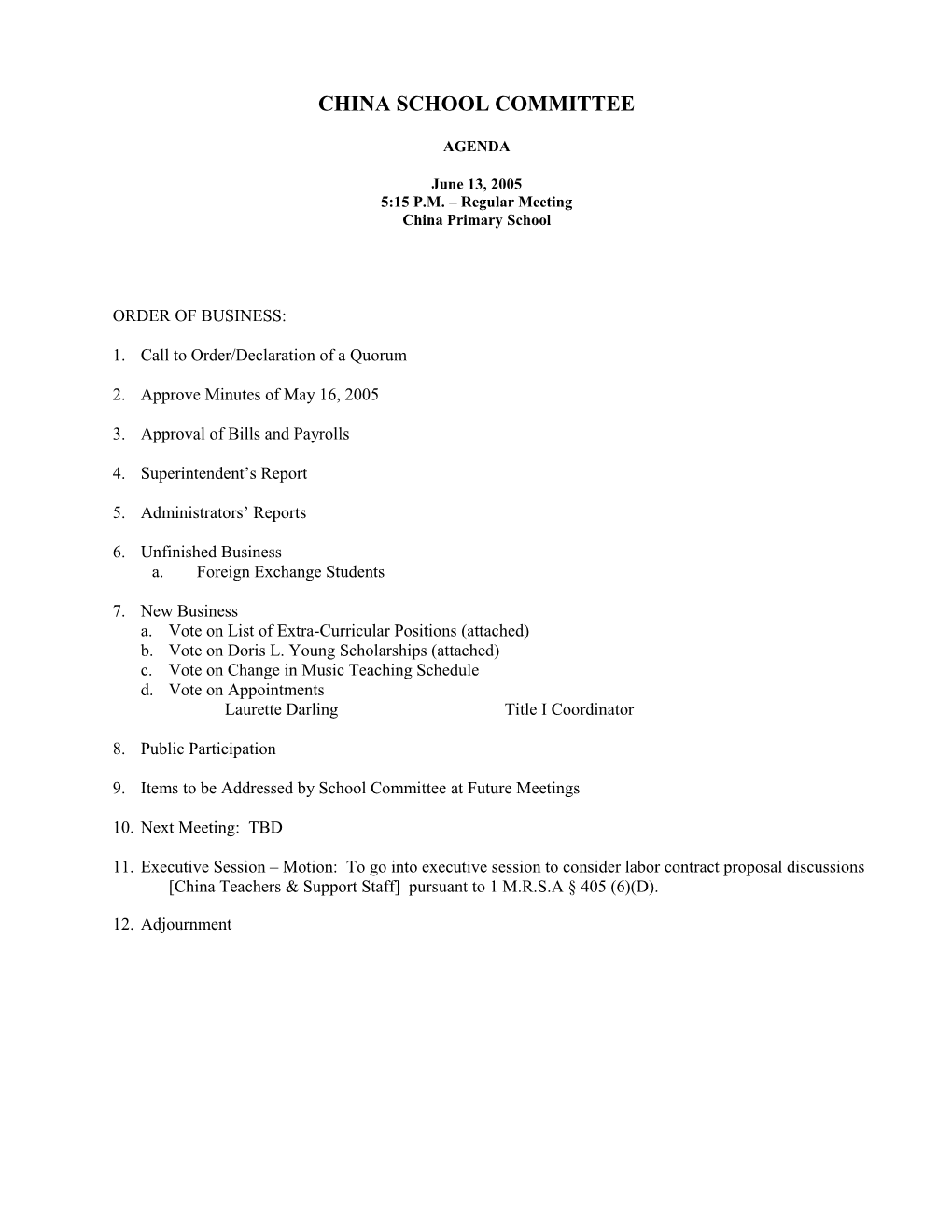 Suggested Agenda for the Meeting of The