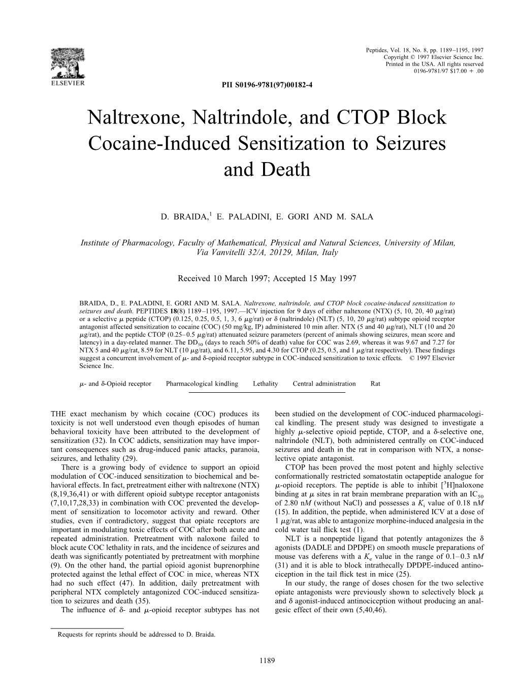 Naltrexone, Naltrindole, and CTOP Block Cocaine-Induced Sensitization to Seizures and Death