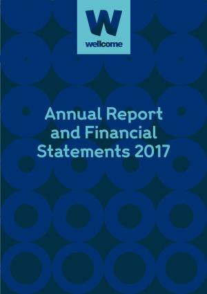 Wellcome Trust Annual Report and Financial Statements 2017 Contents