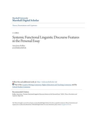 Systemic Functional Linguistic Discourse Features in the Personal Essay Anna Jones Rollins Jones453@Marshall.Edu
