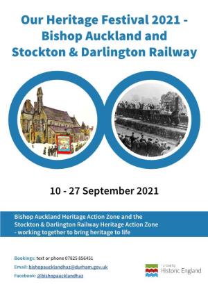 Our Heritage Festival 2021 - Bishop Auckland and Stockton & Darlington Railway