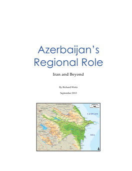 Azerbaijans Regional Role September 2013
