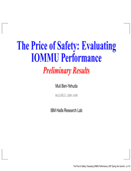 The Price of Safety: Evaluating IOMMU Performance Preliminary Results